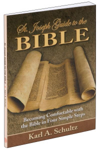St. Joseph Guide to the Bible by Karl A. Schultz 656/04 St. Joseph Guide to the Bible by Karl A. Schultz 656/04