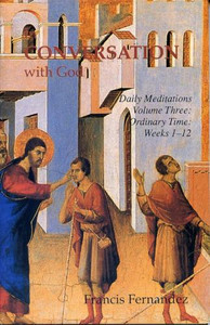 In Conversation With God, Vol. 3 by Francis Fernandez In Conversation With God, Vol. 3 by Francis Fernandez