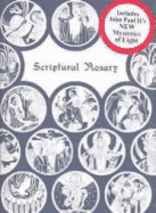 Scriptural Rosary Scriptural Rosary