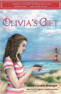 Olivia's Gift by Nancy Carcabio Belanger Olivia's Gift by Nancy Carcabio Belanger