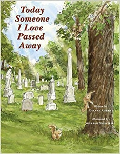 Today Someone I Love Passed Away by Dianne Ahern Today Someone I Love Passed Away by Dianne Ahern