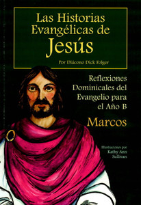 Las Historias Evangelicas de Jesus por Diacono Dick Folger Set de tres piezas Las Historias Evangelicas de Jesus por Diacono Dick Folger Set de tres piezas