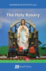 A Pocket Guide to The Holy Rosary by Kevin and Mery O'Neil A Pocket Guide to The Holy Rosary by Kevin and Mery O'Neil
