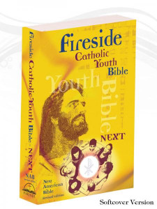 Fireside Catholic Youth Bible-NEXT NABRE Softcover Fireside Catholic Youth Bible-NEXT NABRE Softcover