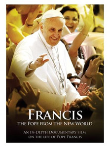 Francis: the Pope from the New World DVD Francis: the Pope from the New World DVD