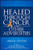 Healed Through Cancer and Other Adversites by James M. Littleton