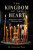 The Kingdom of the Heart Meditations from the Christian East by Alexander Harb
