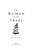 The Woman in the Trees: A novel about America's first approved Marian apparition by Theoni Bell
