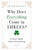 Why Does Everything Come in Threes? A Short Book about Everything
