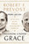 Freedom Under Grace: Reflections on the Spiritual Tradition that Formed Me