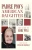 Padre Pio’s American Daughter: The Story of Mary Pyle