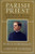 Parish Priest, Fr. Michael McGivney and American Catholicism