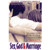 Sex, God & Marriage by Johann Christoph Arnold Sex, God & Marriage by Johann Christoph Arnold