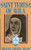 Saint Teresa of Avila by William Thomas Walsh, paperback 592 pages
