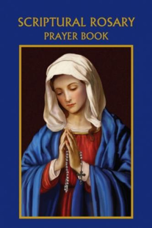Scriptural Rosary Prayer Book by Bart Tesoriero