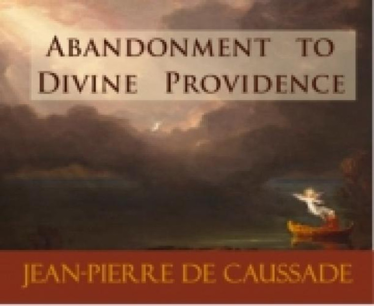 Abandonment To Divine Providence  Audiobook