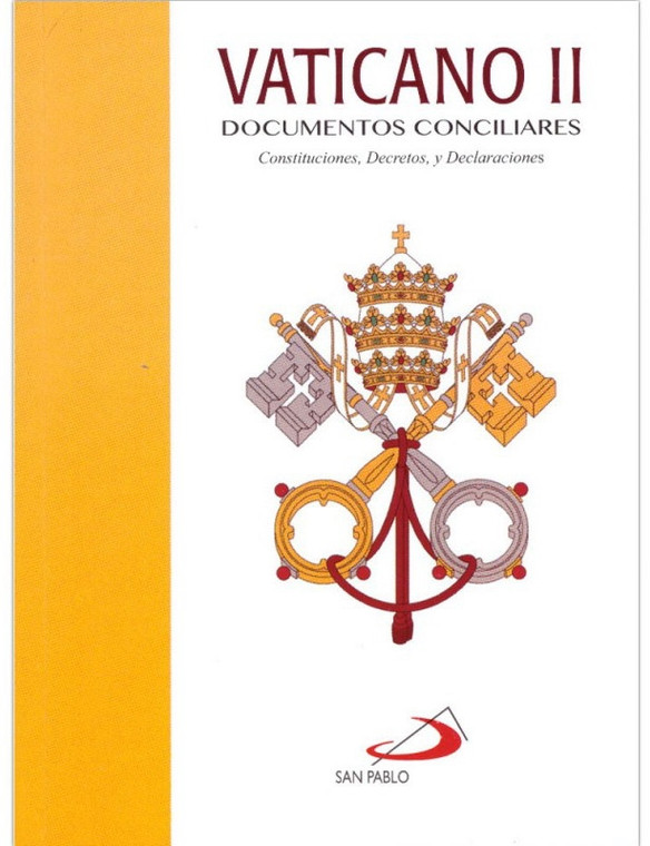 Vaticano II: Documentos Conciliares Constituciones, Decretos, y Declaraciones