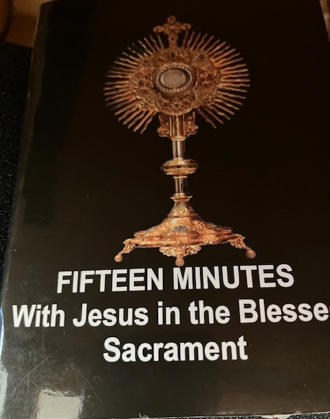 Quince Minutos con Jesus Sacramentado