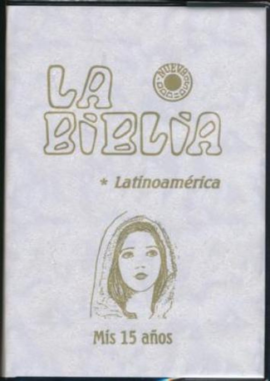 La Biblia latinoamrica - Quince Anos