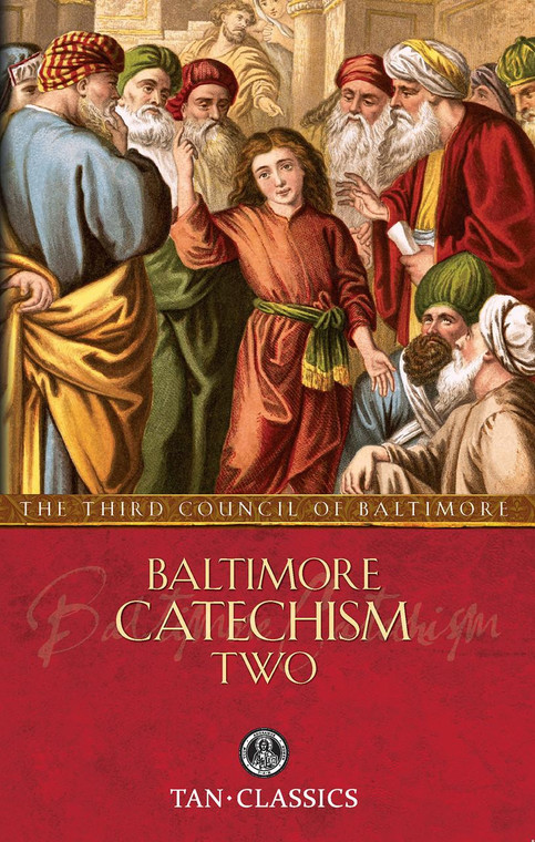Baltimore Catechism Two