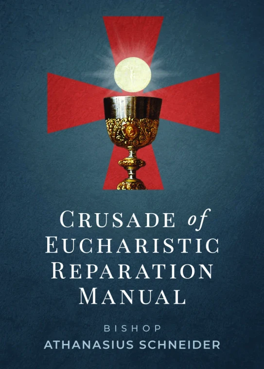 Crusade of Eucharistic Reparation Manual