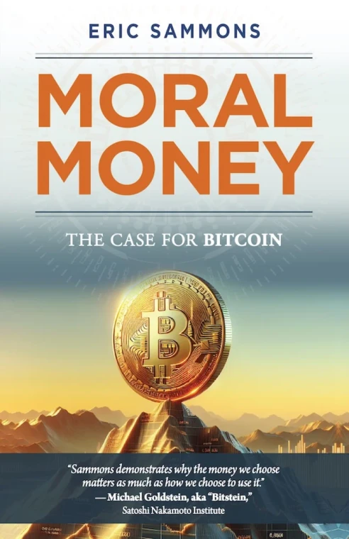 Moral Money: The Case for Bitcoin