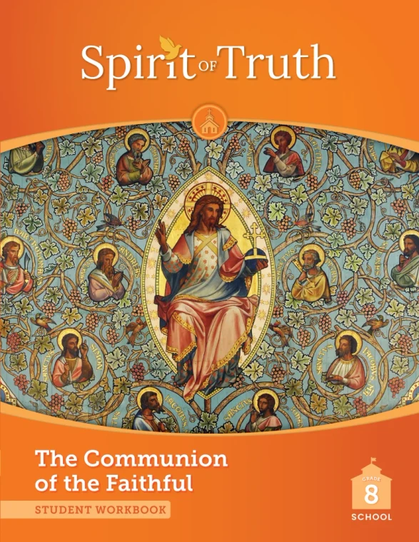 Spirit of Truth Grade 8 Student Workbook Second Edition