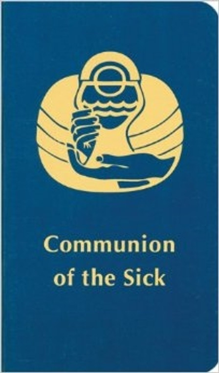 Communion of the Sick by Liturgical Press