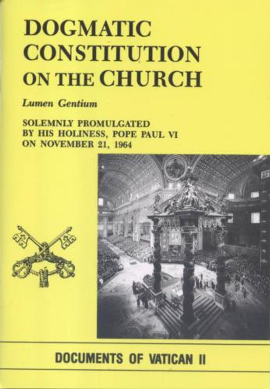 Dogmatic Constitution on the Church by Luemen Gentium