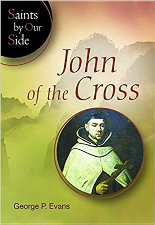 John of the Cross by George P. Evans