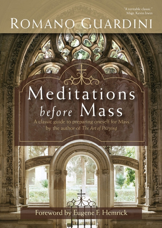 Meditations Before Mass by Romano Guardini