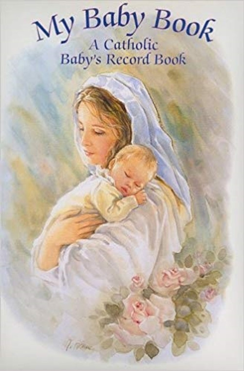 My Baby Book-A Catholic Baby's Record Book 10345