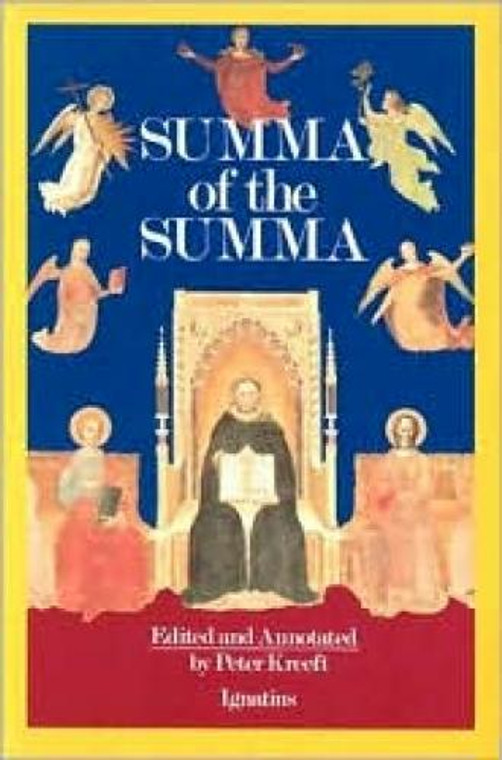 Summa of the Summa By Peter Kreeft