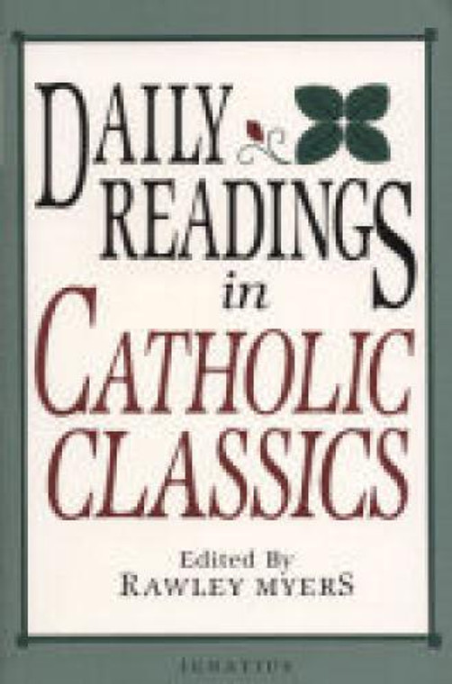 Daily Readings in Catholic Classics