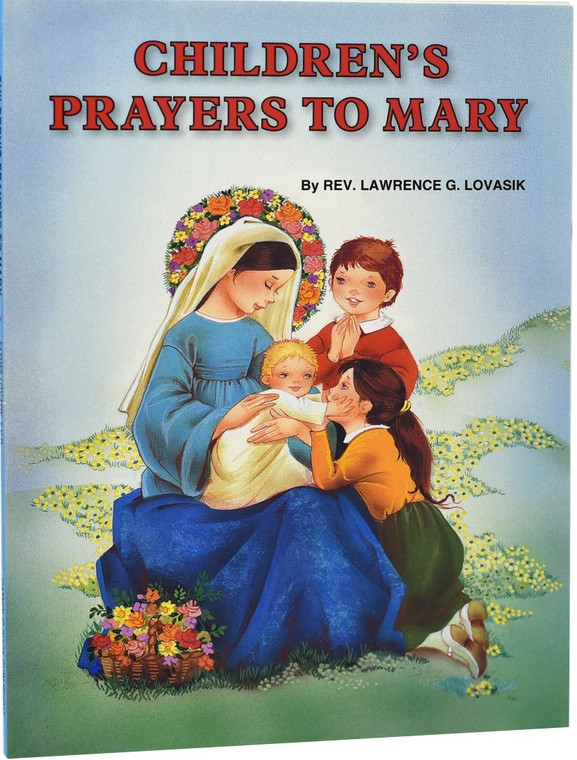 St. Joseph Picture Book Series: Children's Prayers To Mary 488