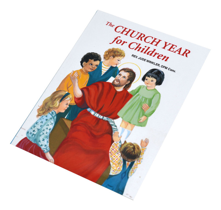 The CHURCH YEAR for Children 494