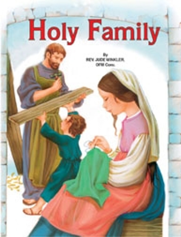 St. Joseph Picture Book Series: The Holy Family 523