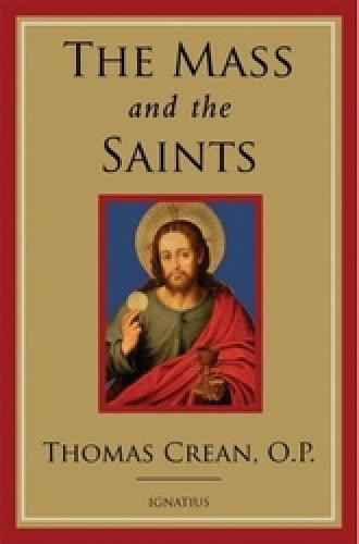 The Mass and the Saints By Thomas Crean