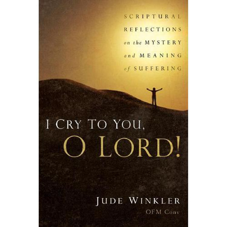 I Cry To You, O Lord!
