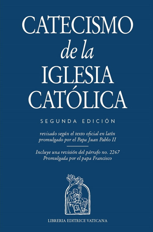 Catecismo de la Iglesia Catolica Segunda Edicion