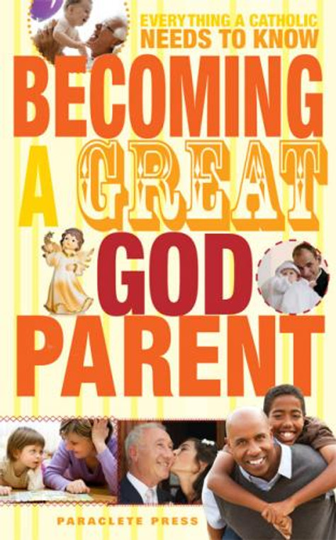 Becoming a Great God Parent