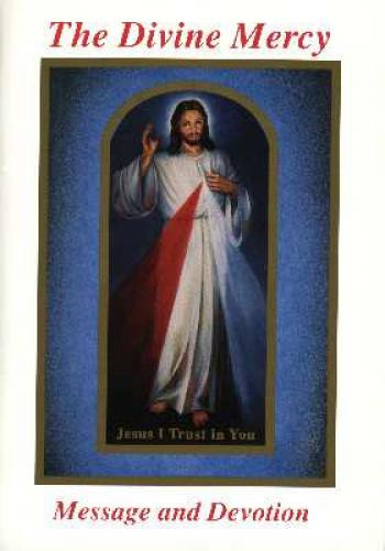 The Divine Mercy Message and Devotion--La Divina Misericordia Mensaje y ...