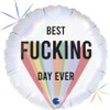 G78036RH BEST F..KING DAY EVER  45CM FOIL BALLOON. INC HELIUM & RIBBON