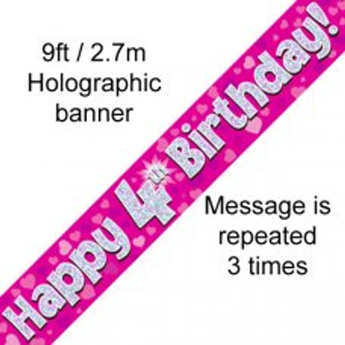 PINK HOLOGRAPHIC HAPPY 4TH  BIRTHDAY BANNER 2.7M