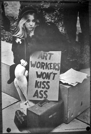 Art Workers Won't Kiss Ass