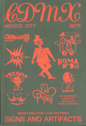 Signs and Artifacts no. 5: Mexico City