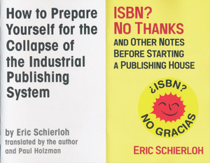 ISBN? No Thanks + How to Prepare for the Collapse... PDFs