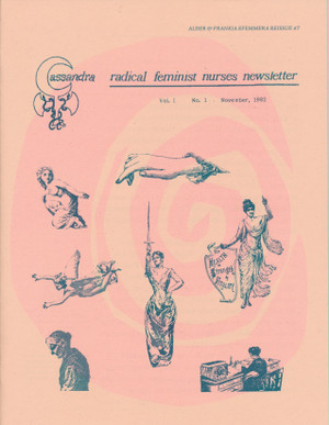 Efemmera Reissue #7: Cassandra Radical Feminist Nurses Newsletter