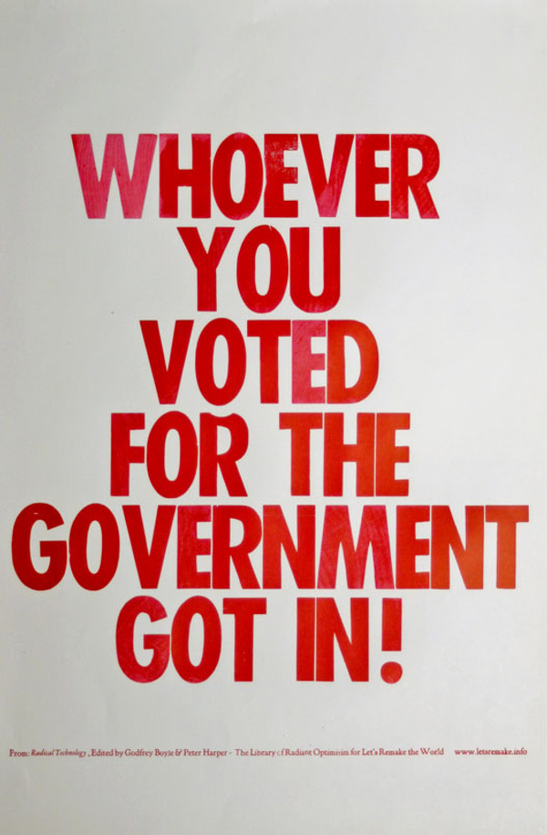 Whoever You Voted For The Government Got In