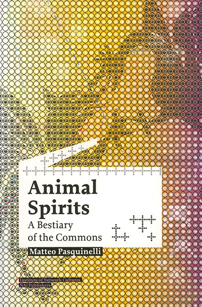 Animal Spirits: A Bestiary of the Commons